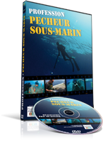 Profession pe^cheur sous-marin