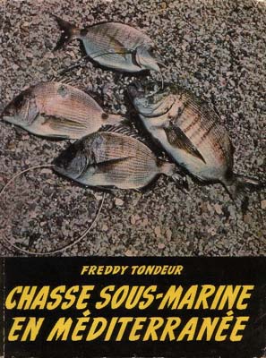 La chasse sous-marine - Éditions Vagnon